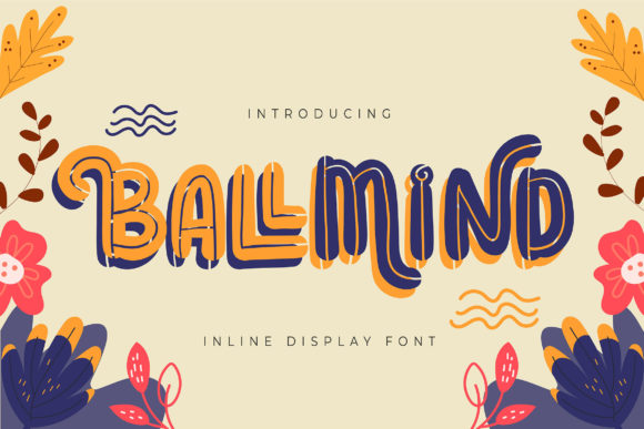 Ballmind: A Playful Display Font for Creative Campaigns