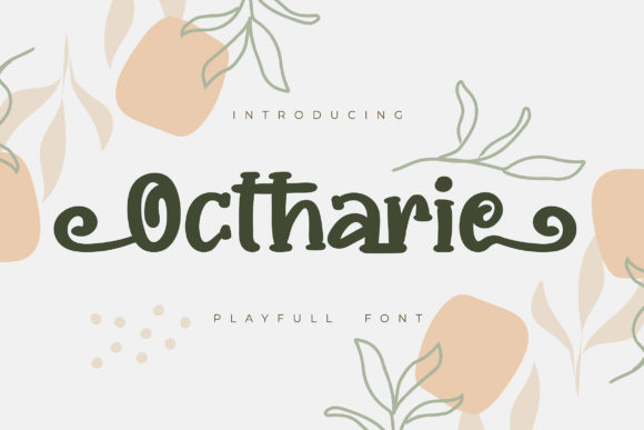 Ochtarie: The Playful Display Font for Campaigns