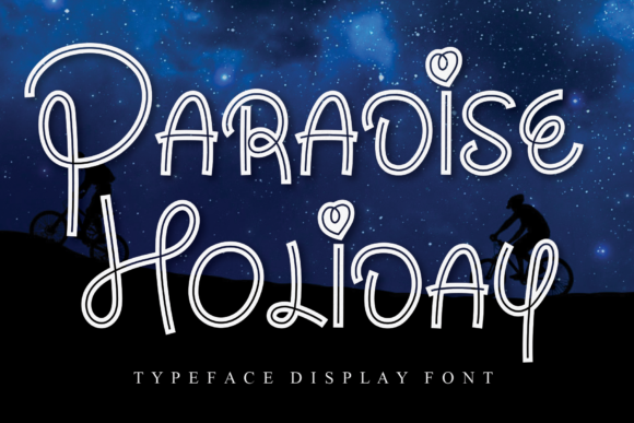 Paradise Holiday: The Ultimate Display Font for Marketers